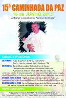 Dia 16 de Junho acontece a 15ª caminhada da paz.